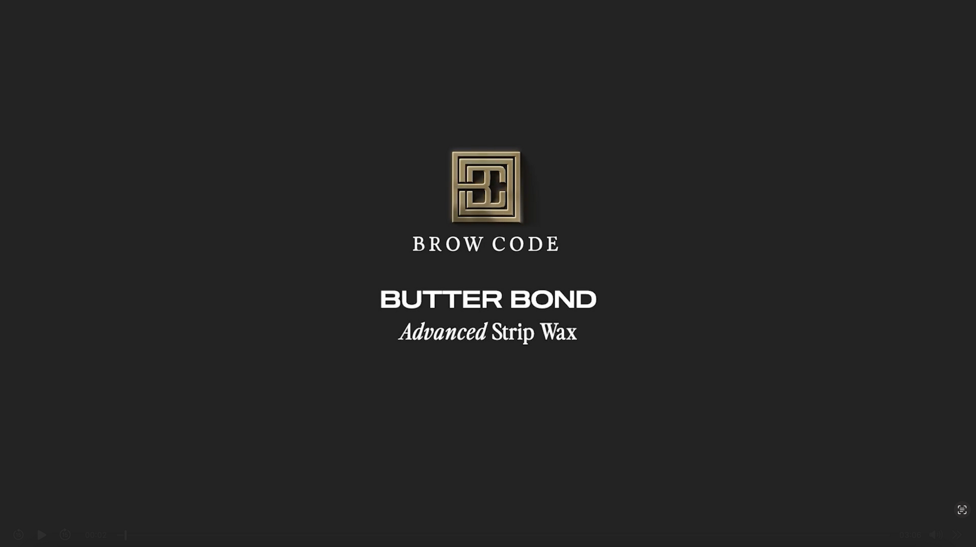 Load video: BUTTER BOND ADVANCED STRIP WAX VIDEO TUTORIAL